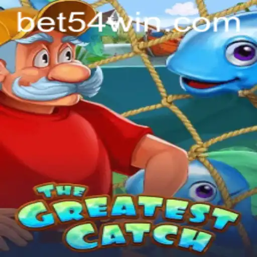 TheGreatestCatch: A Dive into the Thrilling Adventure with Bet54